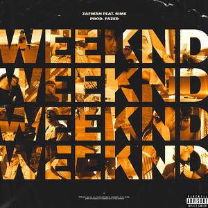 WEEKND (feat. 5ime)