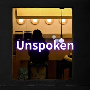 Unspoken