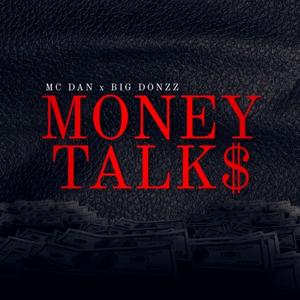 Money Talks (feat. Big Donzz)