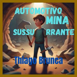 Automotivo Mina Sussurrante