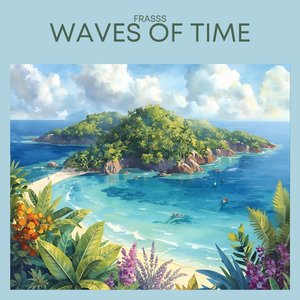 Waves of Time