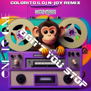 Don't You Stop (COLORITO & DJ N-JOY Remix)