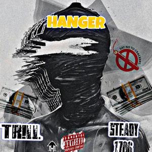 Hanger (feat. Don trill & Steady1706)