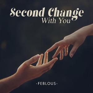 Second Chance With You