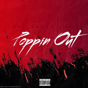 Poppin Out (feat. Taedo)