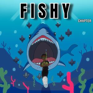 Fishy
