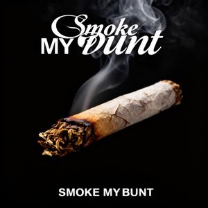 Smoke my Blunt
