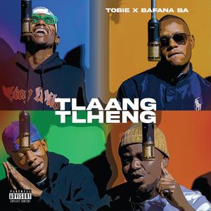 Tlang Tlheng (feat. Bafana Ba)