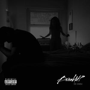 BreakUP (feat. Liyah Blu)