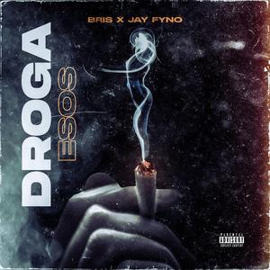 Droga (feat. JAY FYNO)