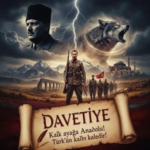 DAVETİYE (N.ATSIZ'IN DAVETİYE ŞİİRİNDEN UYARLAMA)