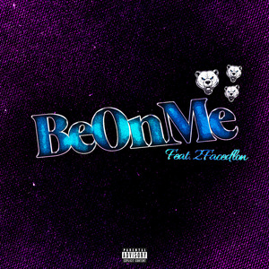 BeOnMe