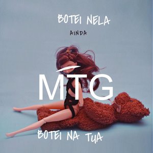 Mtg Botei Nela Ainda Botei na Tua