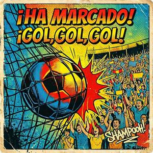 ¡Ha Marcado! (¡Gol, Gol, Gol!)