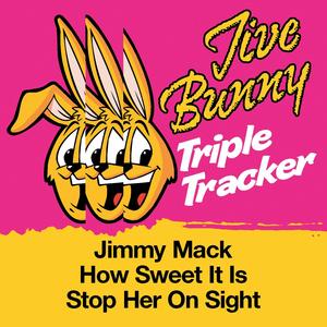 Jimmy Mack / How Sweet It Is / Stop Her On Sight
