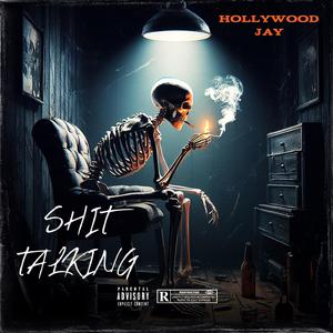 Shit Talking