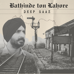 Bathinde Ton Lahore