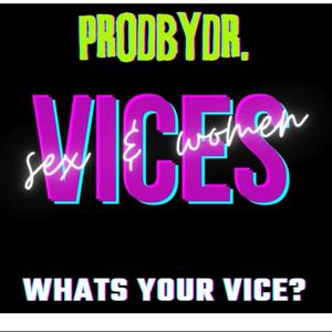 Vice (Sex & Women)