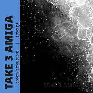 Take 3 amiga