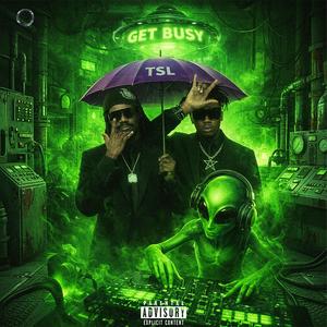 GET BUSY (feat. PA1N)