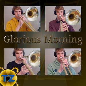 Glorious Morning (feat. Waterflame) (Trombone Version)