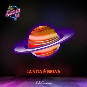 La vita è belva