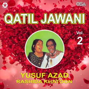 Ye Qatil Jawani
