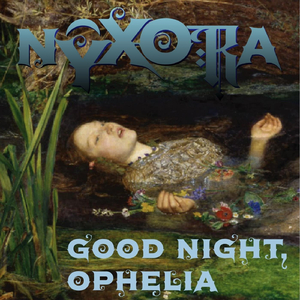 Good Night Ophelia