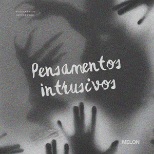 Pensamentos Intrusivos