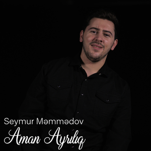 Aman Ayrılıq