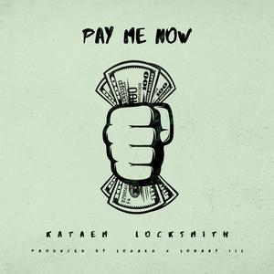 Pay Me Now