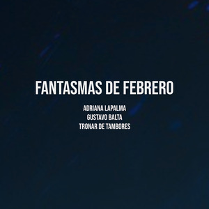 Fantasmas de Febrero