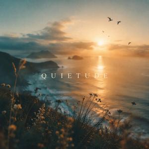 Quietude