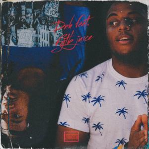 Dnh (feat. Fytb Juice)