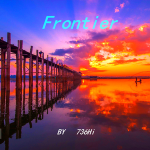 Cargo-Frontier（Evolution者 remix）