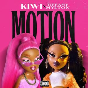 Motion (feat. Tiffany Hylton & Kiwiana Bae)