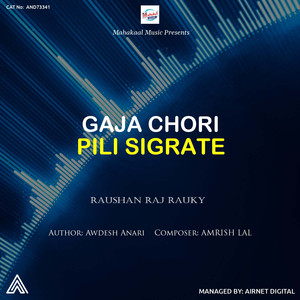 Gaja Chori Pili Sigrate