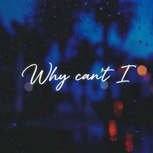 Why can't I