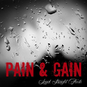 Pain & Gain