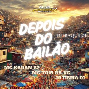 Depois do Bailão
