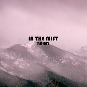 In the mist