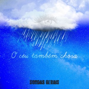 O Céu Também Chora