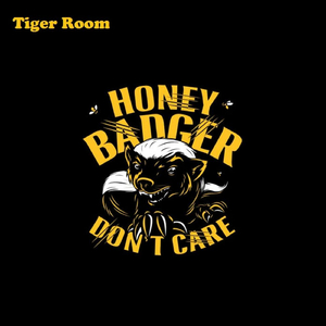 Honey Badger (Don't Care)