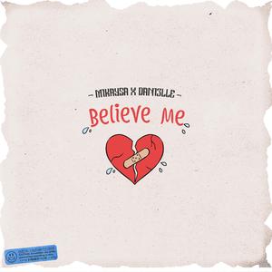 Believe Me (feat. Dani3lle) (Guitar Vocal Mix) (Guitar Vocal Mix)