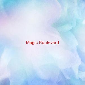 Magic Boulevard (Complete version originally performed by François Feldman)
