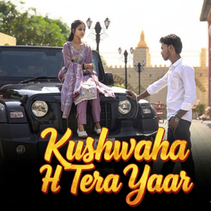 Kushwaha H Tera Yaar