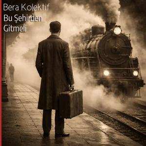 Bu Şehirden Gitmeli