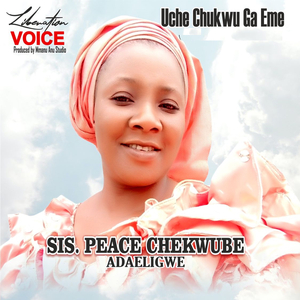 Uche Chukwu Ga Eme