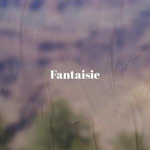 Fantaisie