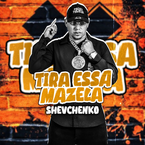 Tira Essa Mazela